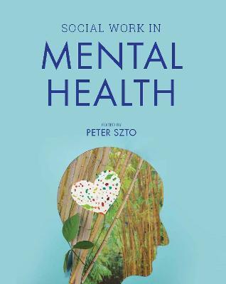 Social Work in Mental Health - Peter Szto
