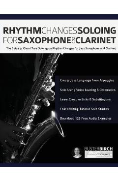 Coperta cărții 'Rhythm Changes Soloing for Saxophone & Clarinet - Buster Birch'