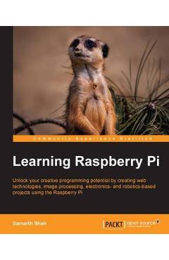 Coperta cărții 'Learning Raspberry Pi - Samarth Shah'