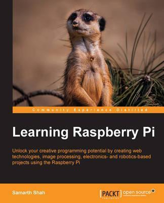 Coperta cărții 'Learning Raspberry Pi - Samarth Shah'