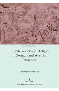 Coperta cărții 'Enlightenment and Religion in German and Austrian Literature - Ritchie Robertson'