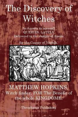 The Discovery of Witches - Matthew Hopkins