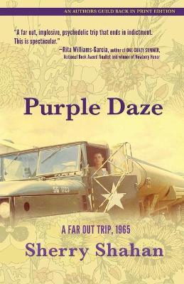 Purple Daze: A Far Out Trip, 1965 - Sherry Shahan