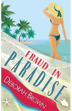 Coperta cărții 'Fraud in Paradise - Deborah Brown'