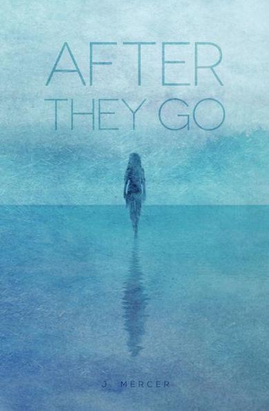 After They Go - J. Mercer
