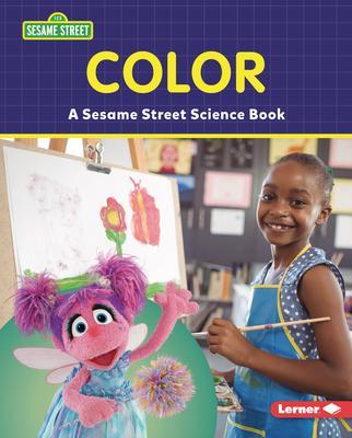 Color: A Sesame Street (R) Science Book - Susan B. Katz