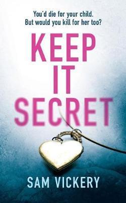 Keep It Secret - Sam Vickery