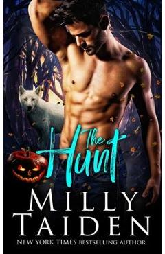 Coperta cărții 'The Hunt: Paranormal Shifter Romance - Milly Taiden'