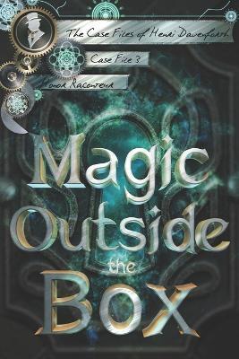 Magic Outside the Box - Ashlee Dilsaver
