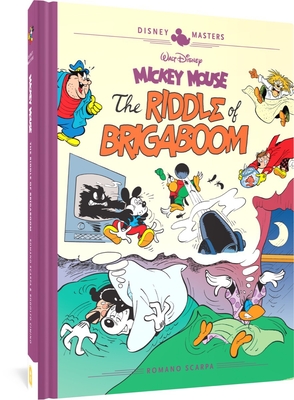 Walt Disney's Mickey Mouse: The Riddle of Brigaboom: Disney Masters Vol. 23 - Romano Scarpa