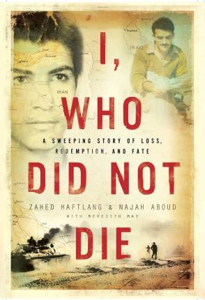 I, Who Did Not Die - Zahed Haftlang