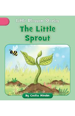 Coperta cărții 'The Little Sprout - Cecilia Minden'
