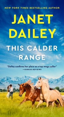 This Calder Range - Janet Dailey