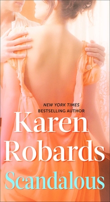 Scandalous - Karen Robards