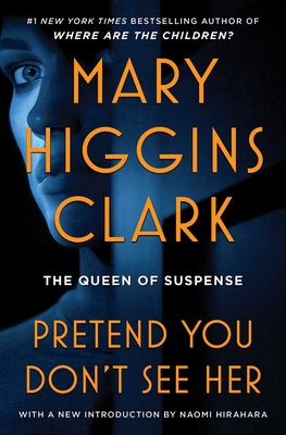 Pretend You Don't See Her - Mary Higgins Clark