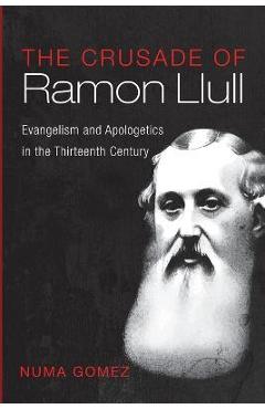 Coperta cărții 'The Crusade of Ramon Llull - Numa Gomez'