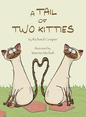 A Tail of Two Kitties - Richard Cooper