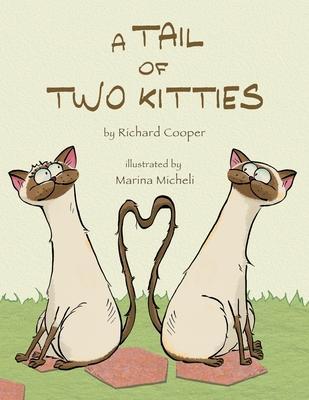 A Tail of Two Kitties - Richard Cooper