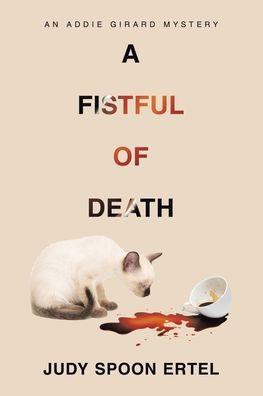 A Fistful of Death - Judy Spoon Ertel