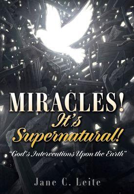 MIRACLES! It's Supernatural!: 