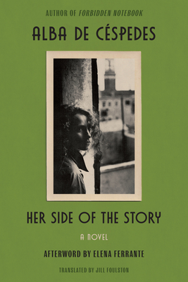 Her Side of the Story: From the Author of Forbidden Notebook - Alba De Céspedes