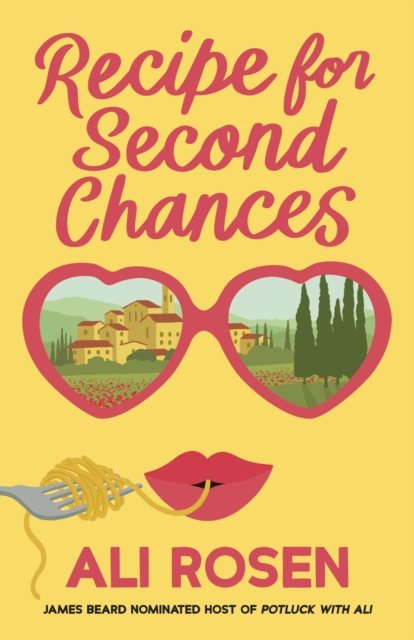 Recipe for Second Chances - Ali Rosen