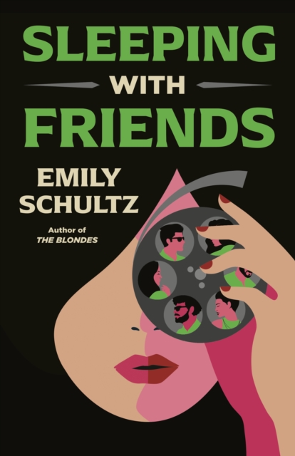 Sleeping with Friends - Emily Schultz