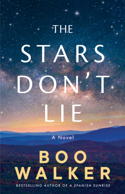 The Stars Don't Lie - Boo Walker