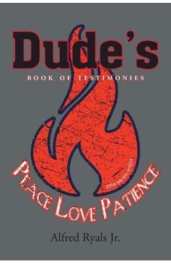 Poza produsului Dude's Book of Testimonies - Alfred Ryals