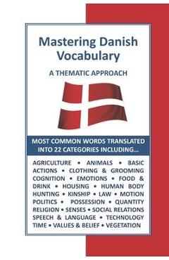 Coperta cărții 'Mastering Danish Vocabulary: A Thematic Approach - Omniglot Media'