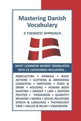 Mastering Danish Vocabulary: A Thematic Approach - Omniglot Media