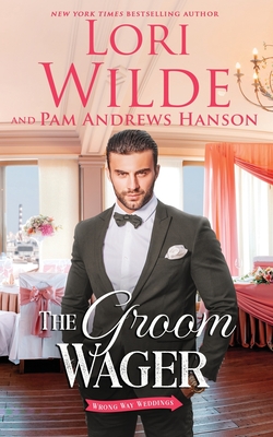 The Groom Wager - Pam Andrews Hanson