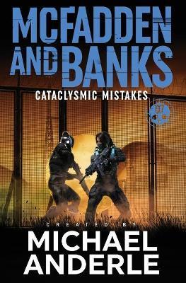 Cataclysmic Mistakes - Michael Anderle