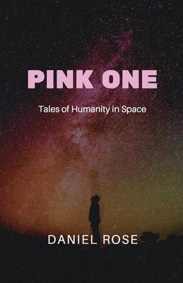 Pink One - Daniel Rose