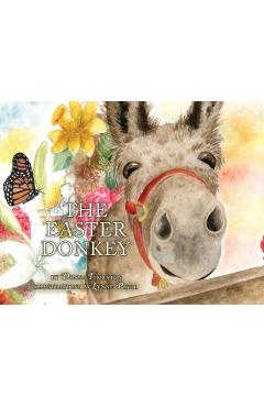 The Easter Donkey - Donna Thornton