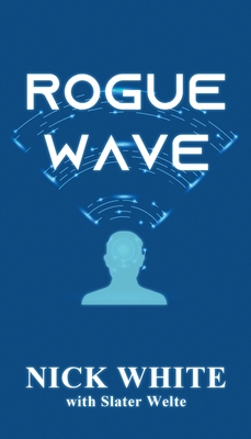 Coperta cărții 'Rogue Wave - Nick White'