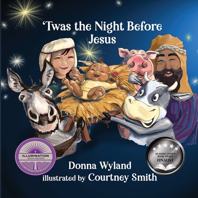 'Twas the Night Before Jesus - Donna Wyland