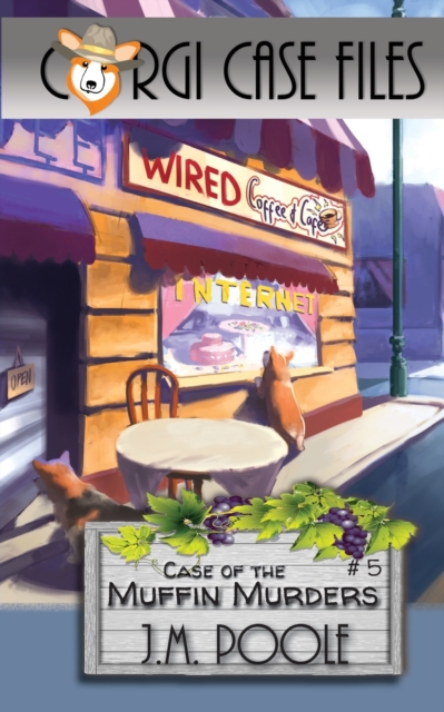 Case of the Muffin Murders - Jeffrey M. Poole