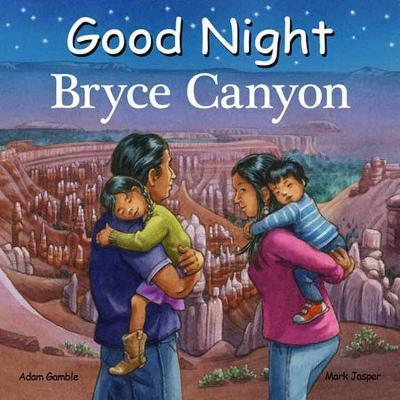 Good Night Bryce Canyon - Adam Gamble