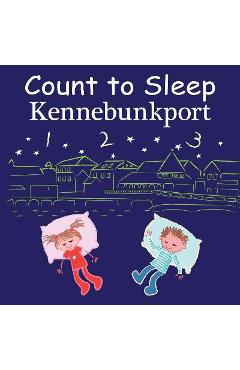 Coperta cărții 'Count to Sleep Kennebunkport - Adam Gamble'