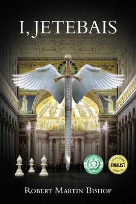 I, Jetebais - Robert Martin Bishop