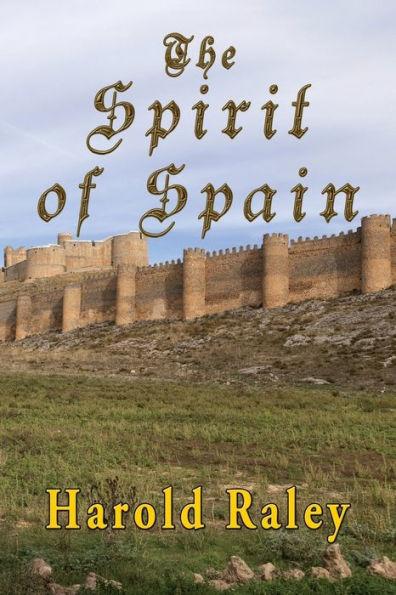 The Spirit Of Spain - Harold Raley