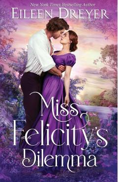 Poza produsului Miss Felicity's Dilemma - Eileen Dreyer