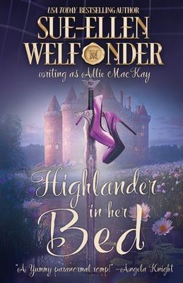 Highlander in Her Bed - Sue-ellen Welfonder