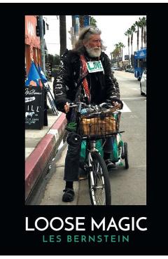 Coperta cărții 'Loose Magic - Les Bernstein'