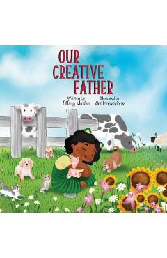 Coperta cărții 'Our Creative Father - Tiffany Molden'
