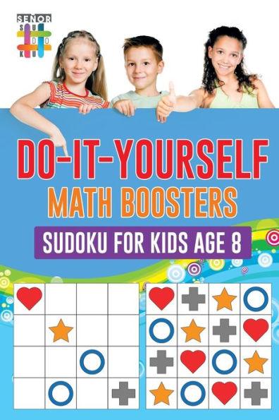 Do-It-Yourself Math Boosters Sudoku for Kids Age 8 - Senor Sudoku