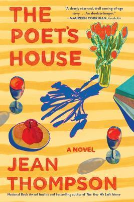 The Poet's House - Jean Thompson