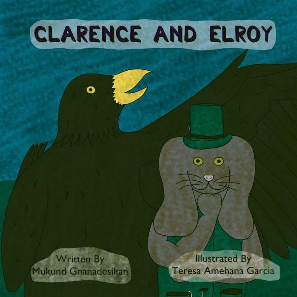 Clarence and Elroy - Mukund Gnanadesikan