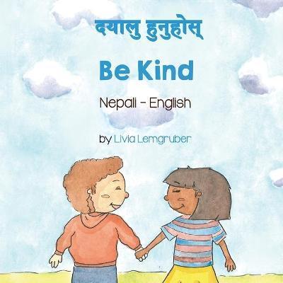 Be Kind (Nepali-English) - Livia Lemgruber